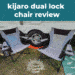 Kijaro dual lock chair review